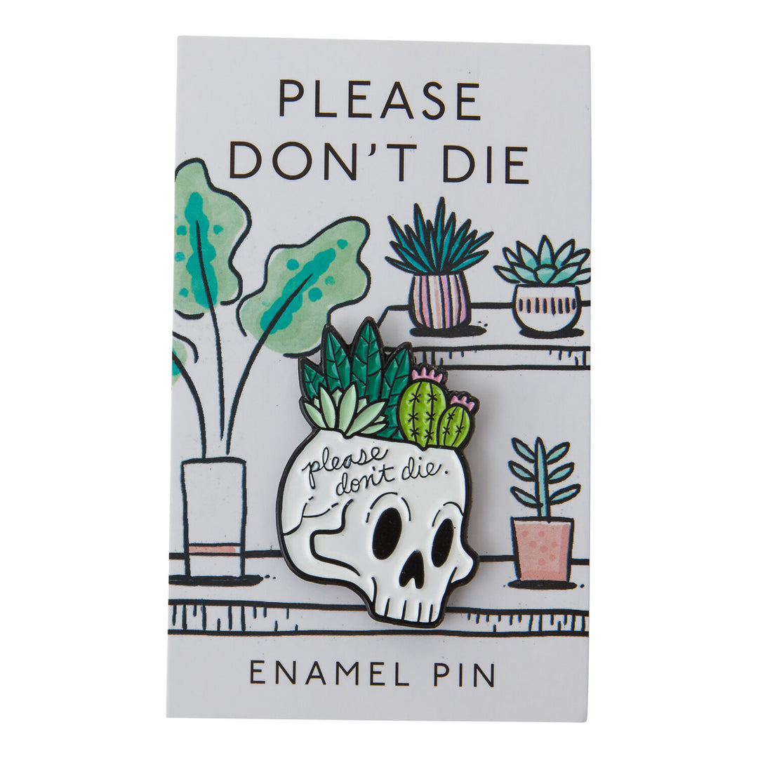 Please Don’t Die Enamel Pin